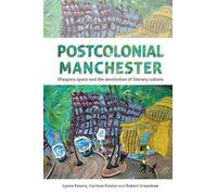 Lynne Pearce Postcolonial Manchester (Copertina rigida)
