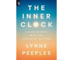 Lynne Peeples The Inner Clock (Tascabile)