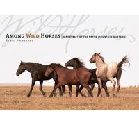 Lynne Pomeranz Among Wild Horses (Copertina rigida)