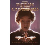 Lynne Reid Banks The Indian in the Cupboard (Copertina rigida)