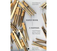 Lynne Sachs Lizzie Olesker Hand Book (Tascabile)