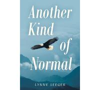 Lynne Seeger Another Kind of Normal (Tascabile)