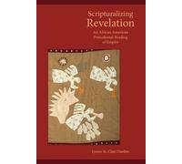 Lynne St Clair Darden Scripturalizing Revelation (Tascabile)