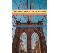 Lynne Tatlock Transatlantic German Studies (Copertina rigida)