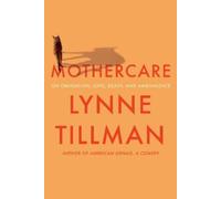 Lynne Tillman NO RIGHTS - Mothercare (Copertina rigida)