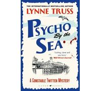 Lynne Truss Psycho by the Sea (Tascabile) Constable Twitten Mystery