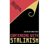 Lynne Viola Contending with Stalinism (Tascabile)