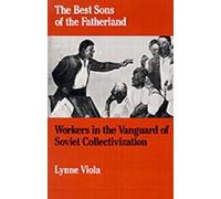 Lynne Viola The Best Sons of the Fatherland (Tascabile)