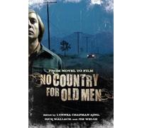 Lynnea Chapman King Rick Wallach Jim Welsh No Country for Old Men (Tascabile)