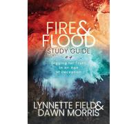 Lynnette Field Dawn Morris Fire & Flood Study Guide (Tascabile)
