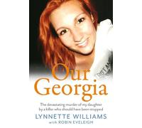 Lynnette Williams Robin Eveleigh Our Georgia (Tascabile)