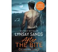 Lynsay Sands After the Bite (Tascabile) Argeneau Novel