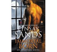 Lynsay Sands Immortal Born (Copertina rigida) Argeneau Novel