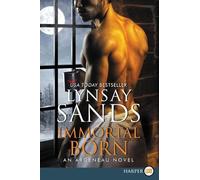 Lynsay Sands Immortal Born [Large Print] (Tascabile) Argeneau