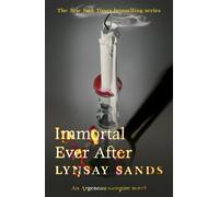 Lynsay Sands Immortal Ever After (Tascabile) Argeneau Vampire