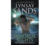 Lynsay Sands Immortal Nights (Tascabile) Argeneau Novel