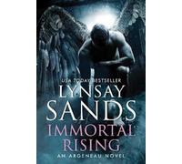 Lynsay Sands Immortal Rising (Copertina rigida) Argeneau Novel