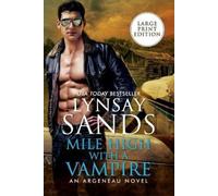 Lynsay Sands Mile High With A Vampire [Large Print] (Tascabile) Argeneau