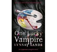 Lynsay Sands One Lucky Vampire (Tascabile) Argeneau Vampire