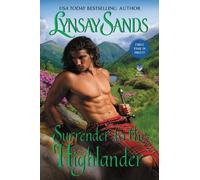 Lynsay Sands Surrender To The Highlander (Copertina rigida)