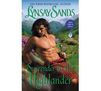 Lynsay Sands Surrender to the Highlander (Tascabile)