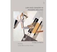 Lynsey Black Law and Gender in Modern Ireland (Copertina rigida)