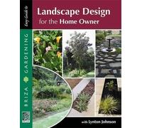 Lynton Johnson Landscape design for the home owner (Tascabile)
