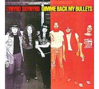 Lynyrd Skynyrd - Gimme Back My Bullets ( 45 Rpm Vinyl Record)
