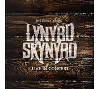 Lynyrd Skynyrd - Live In Concert The Early Years