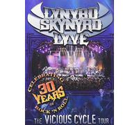 Lynyrd Skynyrd: Lyve - The Vicious Cycle Tour