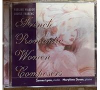 Lyon/Dosse - French Romantic Women Composers