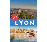 LYON Guía de viajes 2026