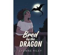 Lyonne Riley Bred by the Dragon (Tascabile) Dreamtogether Breeding Program