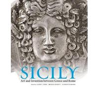 . Lyons Sicily - Art and Invention Between Greece and Rome (Copertina rigida)