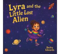 Lyra and the Little Lost Alien