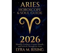 Lyra M Ring Aries Horoscope & Soul Guide for 2026 (Tascabile)