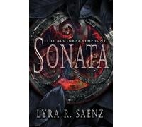 Lyra R Saenz Sonata (Tascabile) Nocturne Symphony