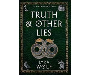Lyra Wolf Truth and Other Lies (Copertina rigida)
