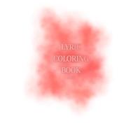 Lyric Coloring Book: AG 3
