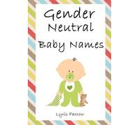 Lyric Farrow Gender Neutral Baby Names (Tascabile)