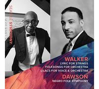 Dawson / Cabell Lyric for Strings; Folksongs for Orchestra; Lilacs for Voic (CD)