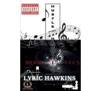 Lyric Hawkins Hustle Harmonies Blood Ties (Tascabile)