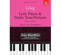 Lyric Pieces, Op.12 & Poetic Tone-Pictures, Op.3: Easier Piano Pieces 11