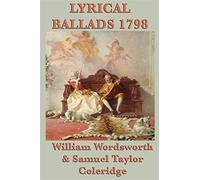 Lyrical ballads 1798 - Wordsworth William, Coleridge Samuel Taylor