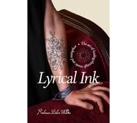 Lyrical Ink: The art of healing through music and metaphor
