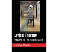 Lyrical Therapy: Volume II: The Next Session