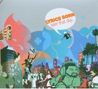 Lyrics Born - Later That Day