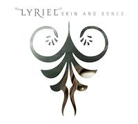 Lyriel - Skin And Bones