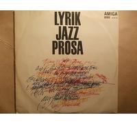Lyrik - Jazz - Prosa