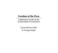 Lyrissa Lidsky Robert G. Wright Freedom of the Press (Copertina rigida)